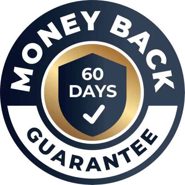 100% Money Back Guarantee - 60 Days